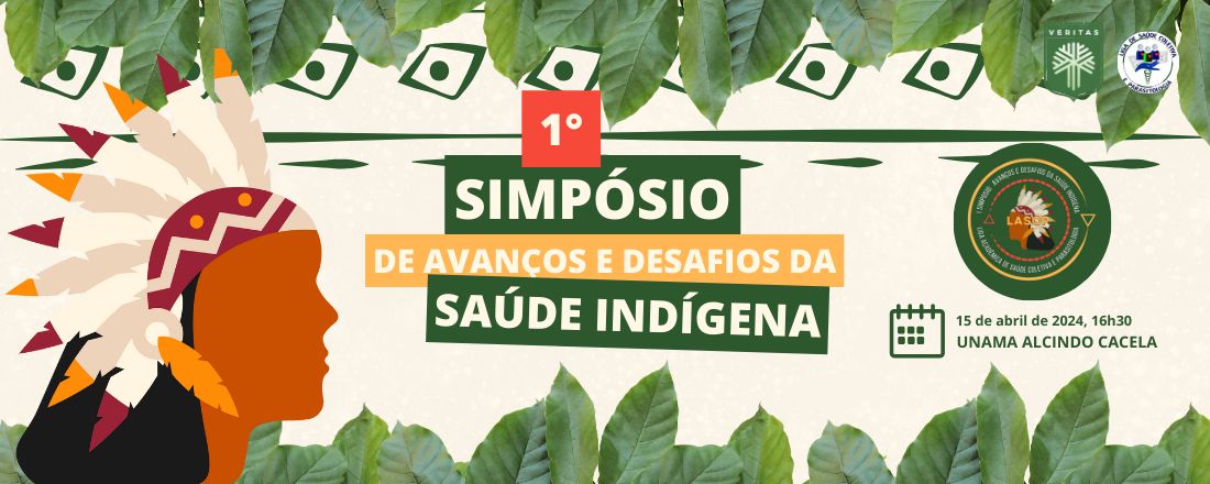 I SIMPÓSIO DE AVANÇOS E DESAFIOS DA SAÚDE INDÍGENA