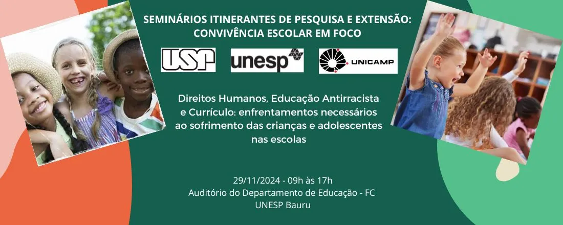 Seminários Itinerantes de Pesquisa e Extensão: Convivência Escolar em Foco - 3a edição