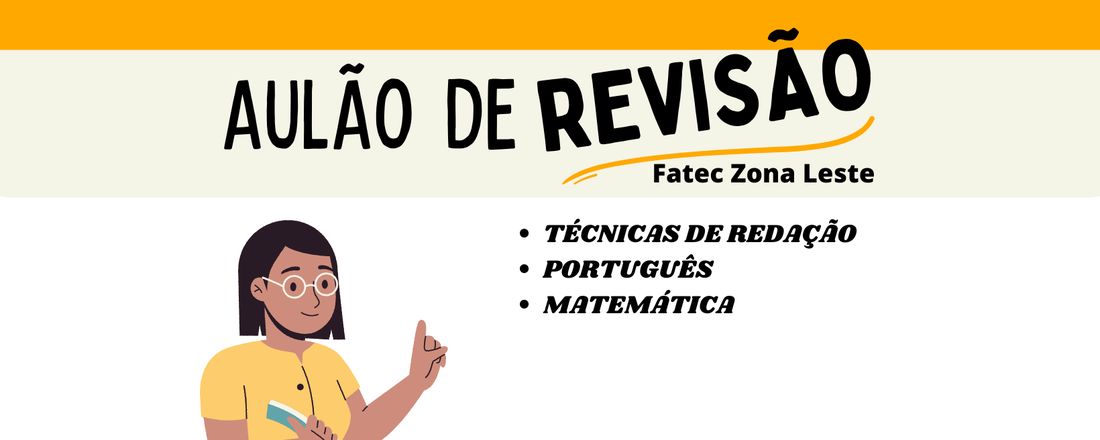 Aulão de revisão da Fatec Zona Leste