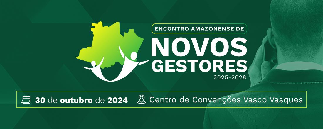 Encontro Amazonense de Novos Gestores