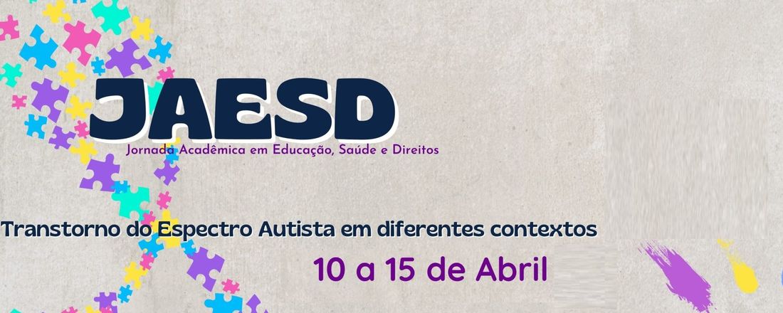 I JAESD - Jornada Acadêmica de Educação, Saúde e Direitos