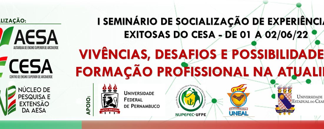 I SEMINÁRIO DE SOCIALIZAÇÃO DE EXPERIÊNCIAS EXITOSAS DO CESA