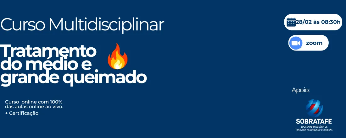 Curso Multidisciplinar - Tratamento do médio e grande queimado
