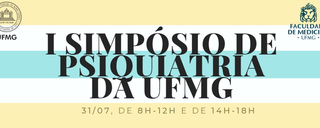 I Simpósio de Psiquiatria da UFMG