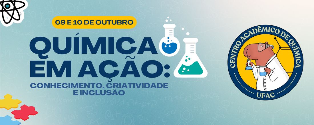 Química em Ação: Conhecimento, Criatividade e Inclusão.