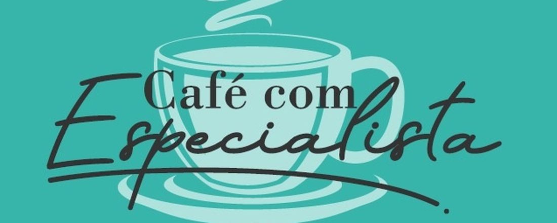 III Café com Especialista