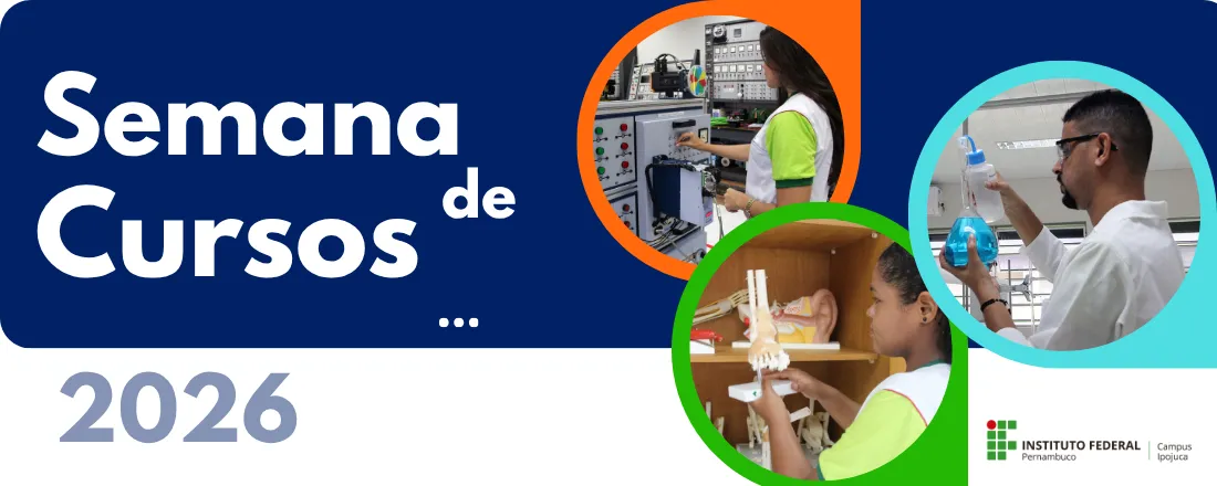 Semana de Cursos - IFPE Campus Ipojuca
