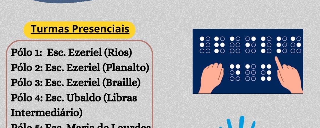 FORMAÇÃO CONTINUADA EM LIBRAS E BRAILLE