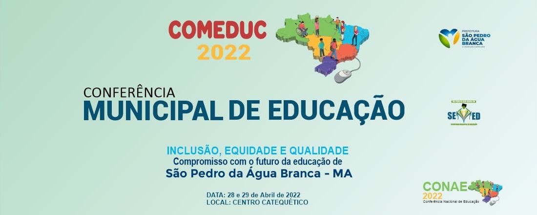 III Conferência Municipal de Educação- Inclusão, Equidade e Qualidade