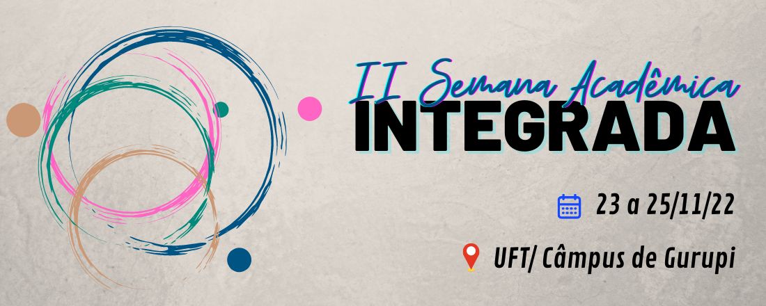 II Semana Acadêmica Integrada da UFT - Gurupi