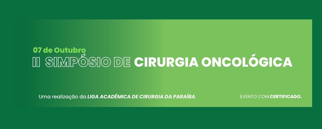 II SIMPÓSIO DE CIRURGIA ONCOLÓGICA