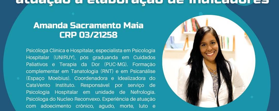 Inserção em Psicologia Hospitalar: da Atuação à Elaboração de Indicadores