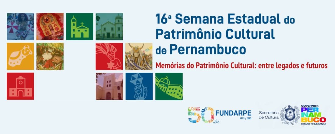 16ª Semana do Patrimônio - Água Preta