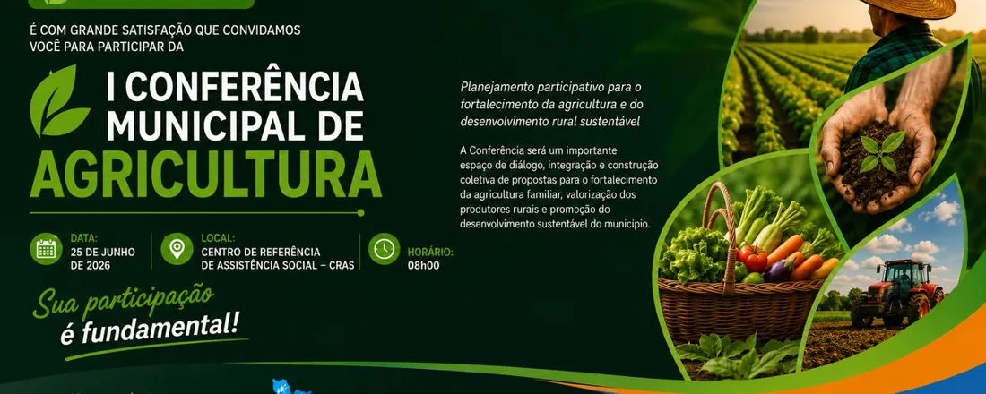 I Conferência Municipal da Agricultura em Nova Ipixuna