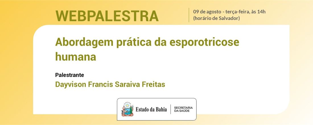 Webpalestra Abordagem prática da esporotricose humana