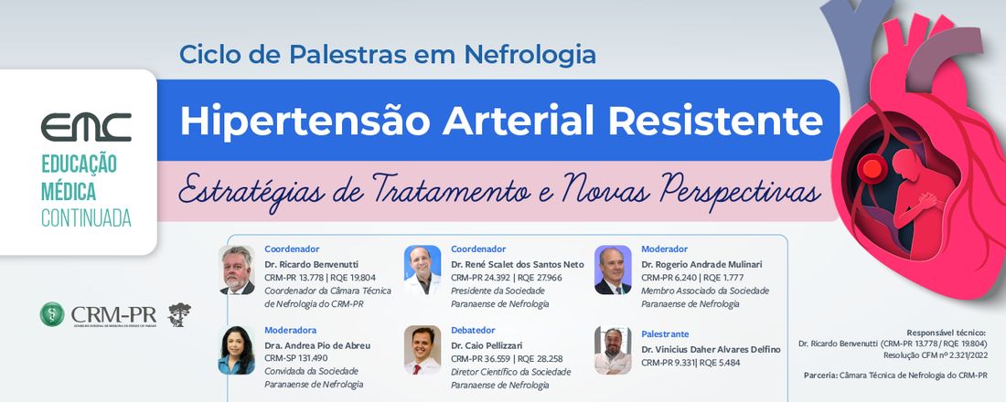 Ciclo de Palestras em Nefrologia: Hipertensão Arterial Resistente: Estratégias de Tratamento e Novas Perspectivas.
