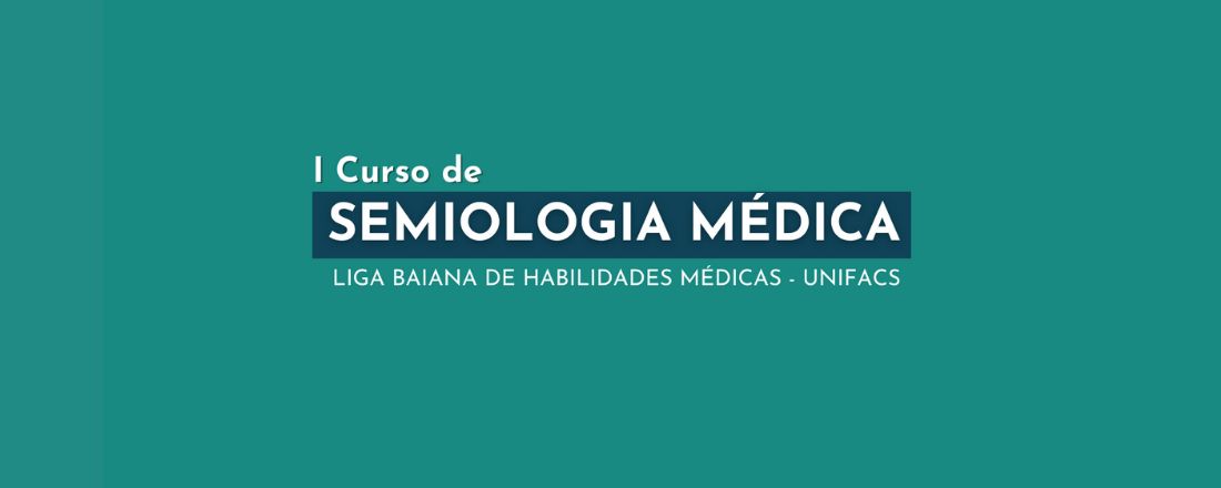 I Curso de Semiologia Médica