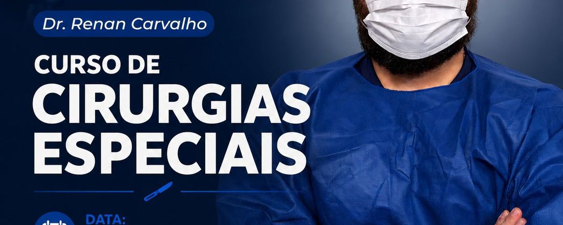 CIRURGIAS ESPECIAIS-12 E 13 DE SETEMBRO