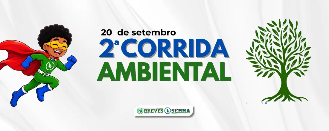 2ª CORRIDA AMBIENTAL