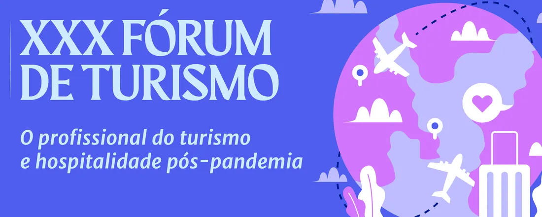 XXX Fórum de Turismo do IFPE Campus Barreiros