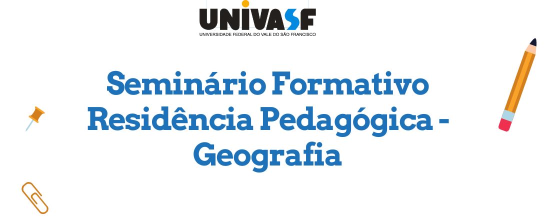 Seminário Formativo Residência Pedagógica em Geografia