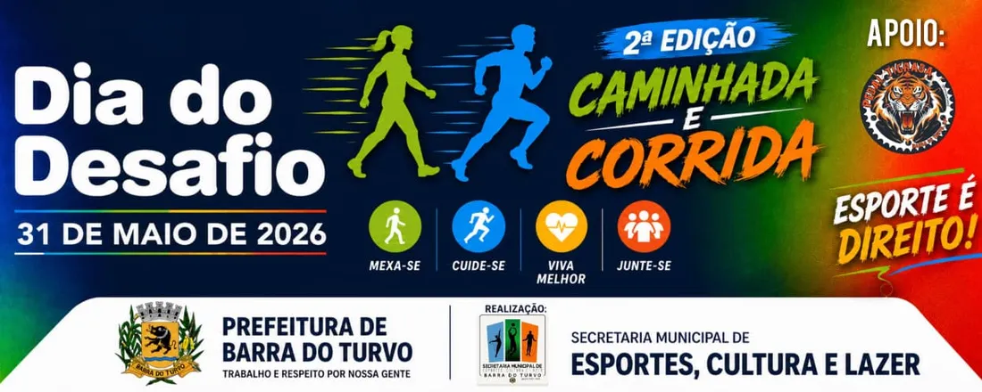 2° Edição Corrida e Caminhada - Dia do Desafio BT