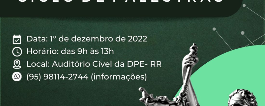 Encerramento do Curso Oficial para Defensores(as) Públicos(as) e lançamento do edital para o I Encontro Anual de Defensores Públicos do Estado de Roraima