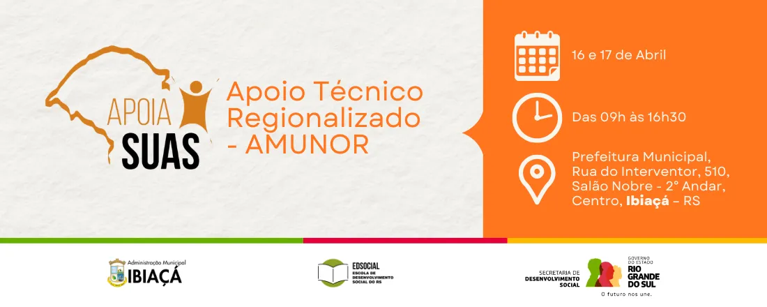 Apoio Técnico Regionalizado - Apoia SUAS - Regiões AMUNOR