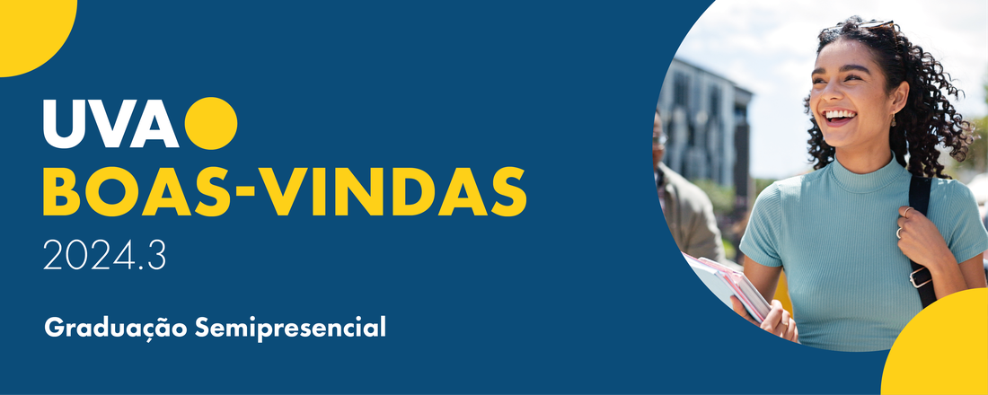 Boas-vindas UVA - 2024.3- Cursos Semipresenciais