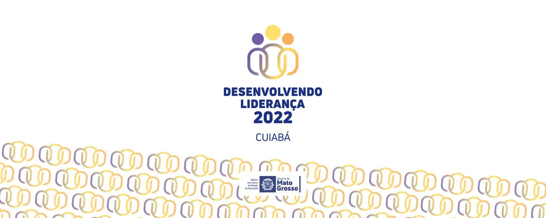 Desenvolvendo Lideranças - DRE Cuiabá