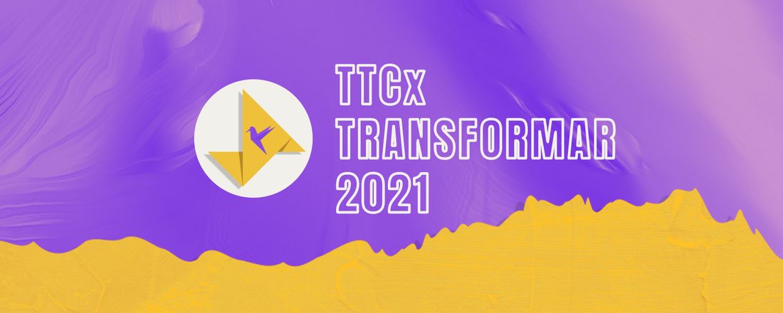 TTCx Transformar 2021