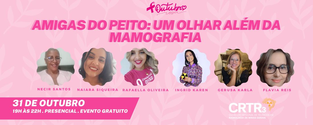 Amigas do peito: um olhar além da mamografia