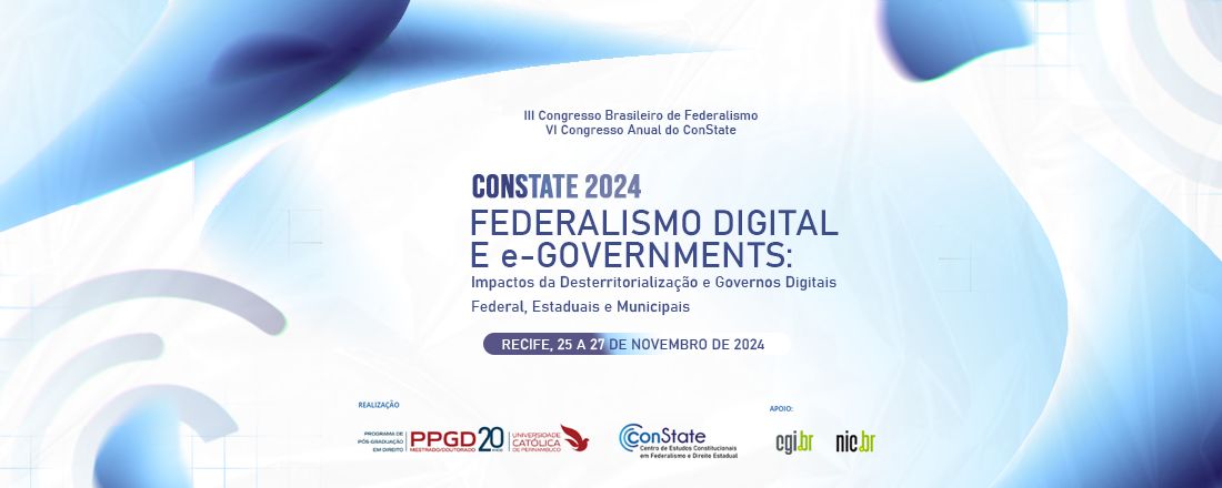 FEDERALISMO DIGITAL E e-GOVERNMENTS: Impactos da Desterritorialização e Governos Digitais Federal, Estaduais e Municipais