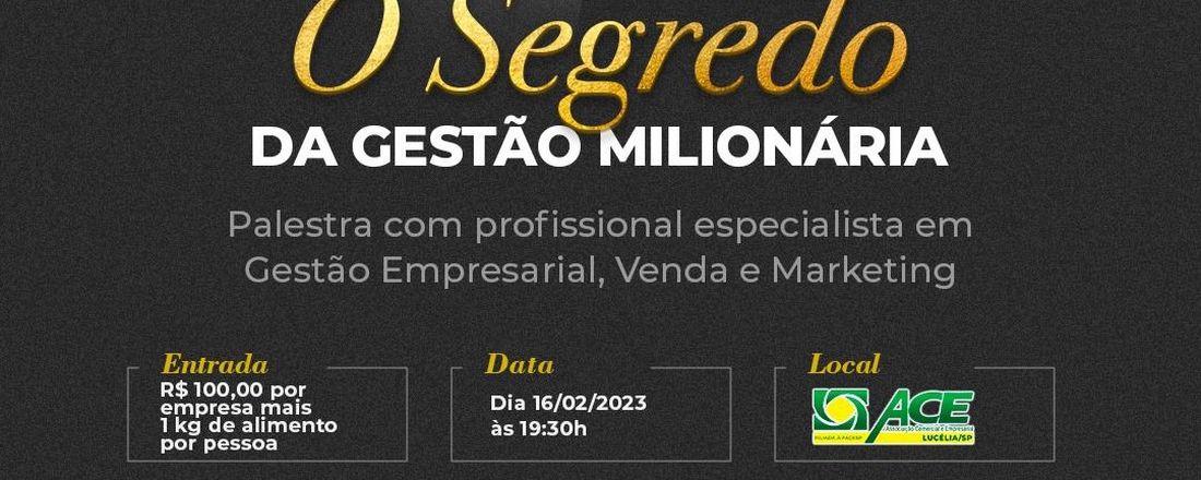 O segredo da Gestão Milionária