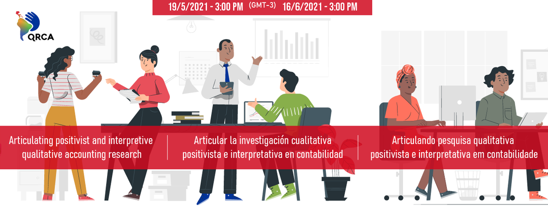 Articulating positivist and interpretive qualitative accounting research | Articulando pesquisa contábil qualitativa positivista e interpretativa |Articulación de la investigación cualitativa positivista e interpretativa en contabilidad