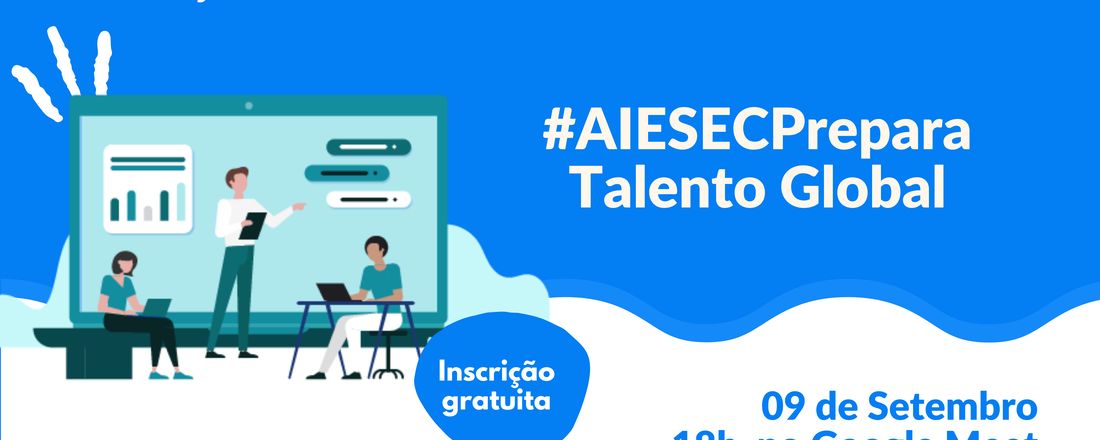 #AIESECPrepara Talento Global