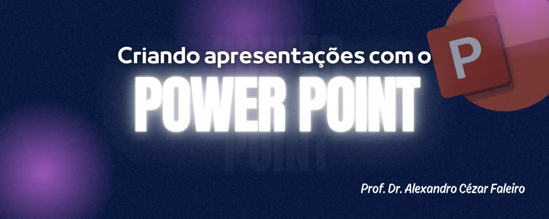 Criando apresentações com o PowerPoint