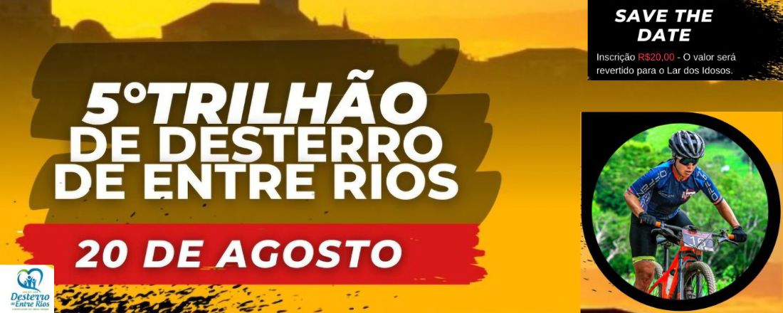 Convite 6° Trilhão MTB Desterro de Entre Rios