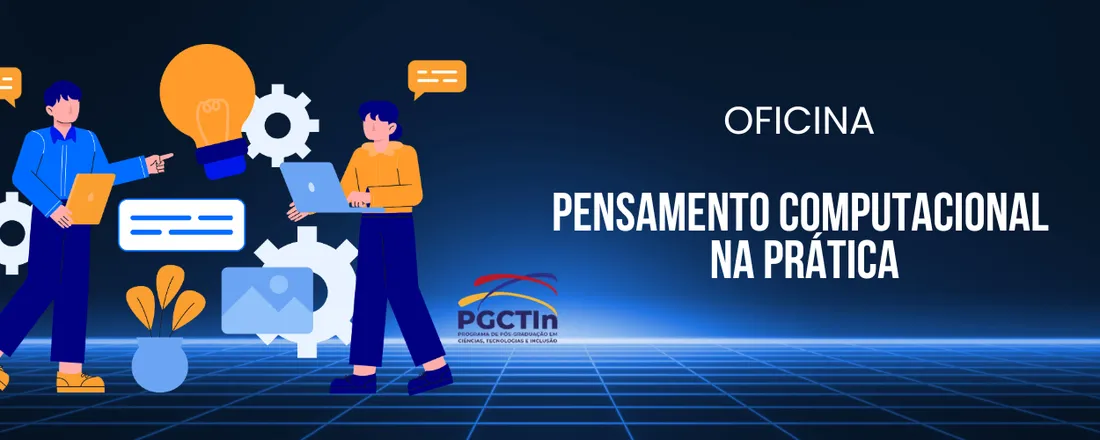 Oficina: Pensamento Computacional na Prática