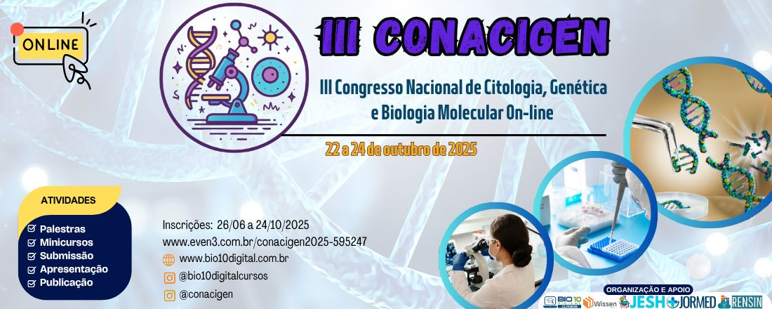III Congresso Nacional de Citologia, Genética e Biologia Molecular On-line (III CONACIGEN)