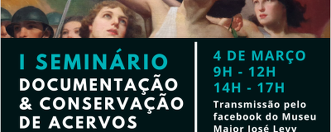 I Seminário Documentação & Conservação de acervos culturais