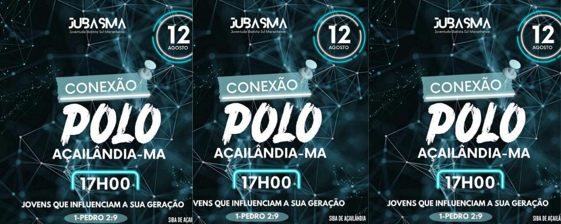 1ª Conexão Jubasma Polo Açailândia