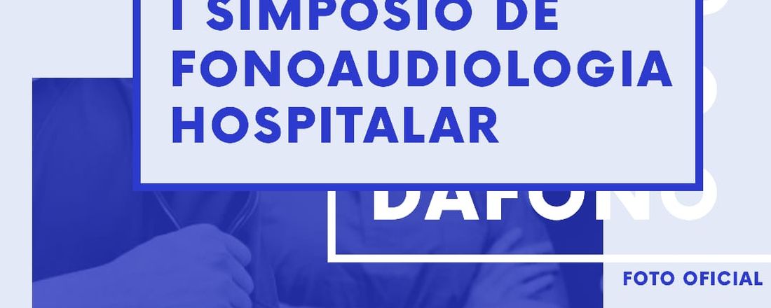 l SIMPÓSIO DE FONOAUDIOLOGIA HOSPITALAR- UNIME