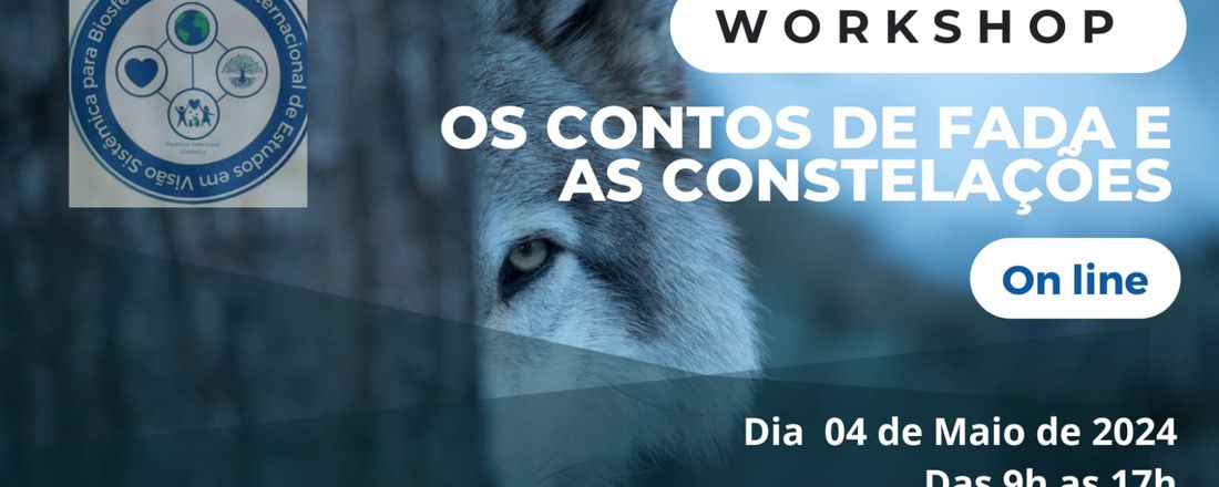 Workshop - OS CONTOS DE FADA E AS CONSTELAÇÕES