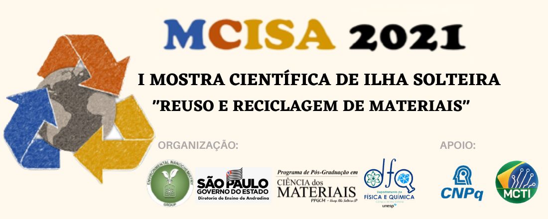 I MOSTRA CIENTÍFICA DE ILHA SOLTEIRA: “Reuso e Reciclagem de Materiais