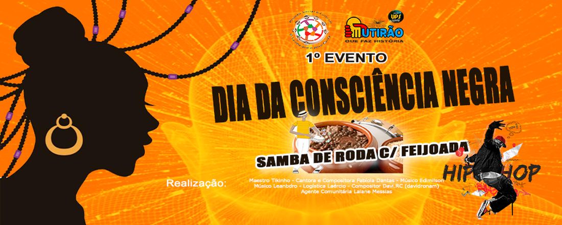 1º EVENTO SOCIOCULTURAL - DIA DA CONSCIÊNCIA NEGRA
