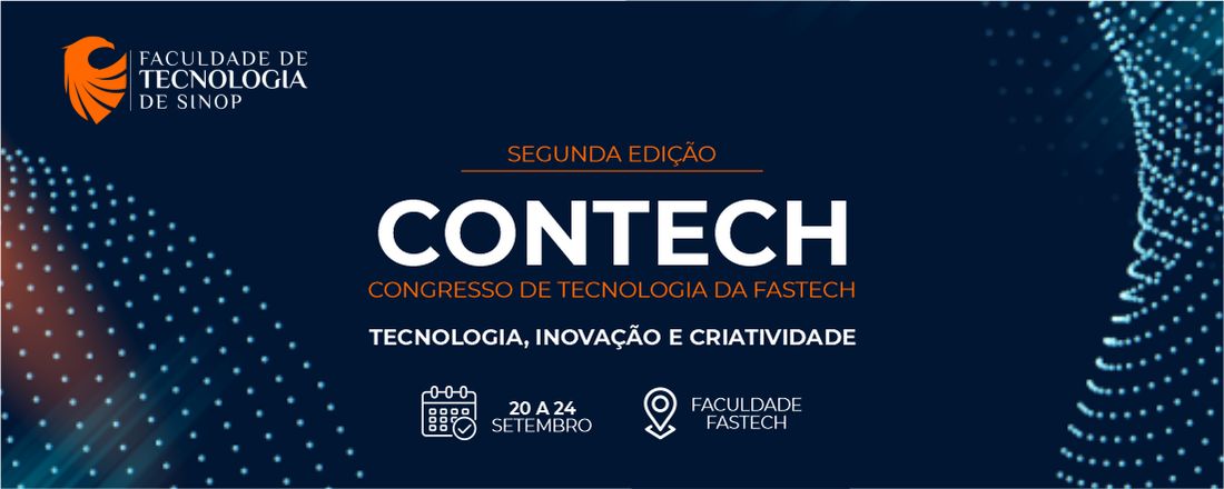 II Congresso de Tecnologia da Fastech (II CONTECH)