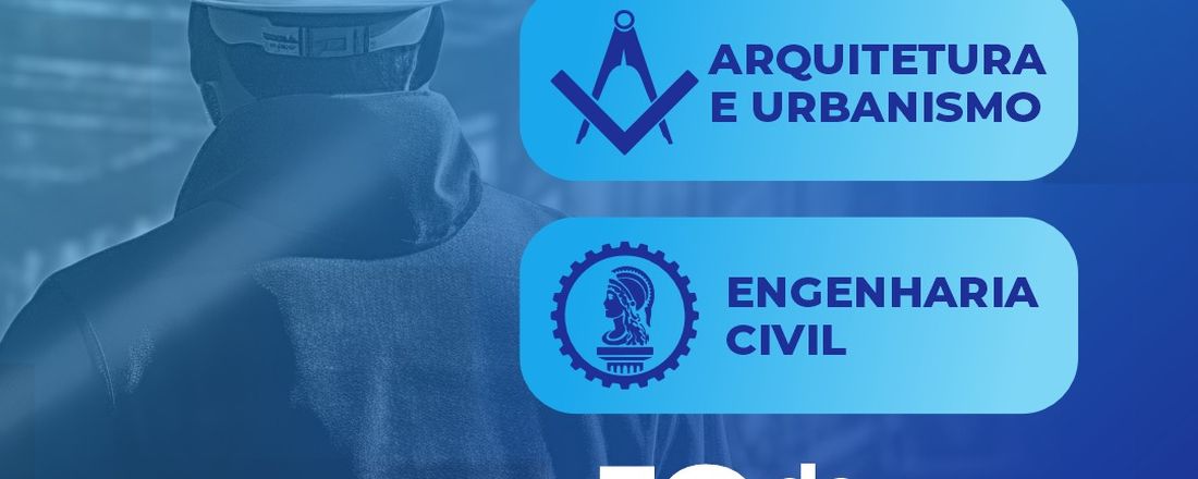 Aula inaugural dos cursos de Engenharia Civil e Arquitetura e Urbanismo