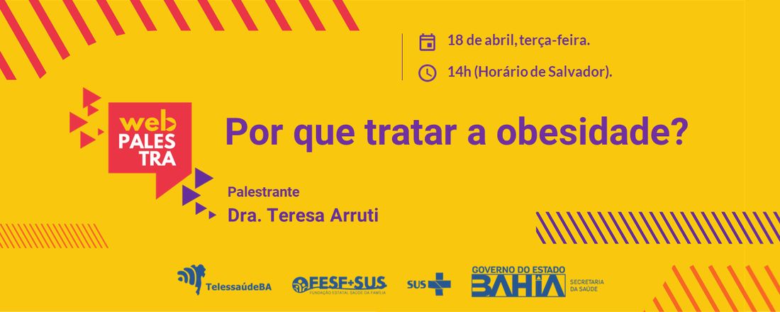 Webpalestra: Por que tratar a obesidade?