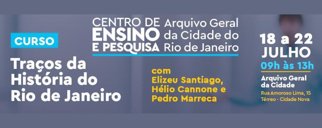 Visita Guiada - Curso Traços da História do Rio de Janeiro